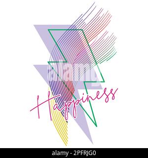 Happiness. Thunder symbol t-shirt design with a word and curved lines. Vector illustration in the style of the eighties for the textile industry. Stock Vector