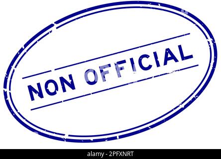 Grunge blue non official word oval rubber seal stamp on white background Stock Vector