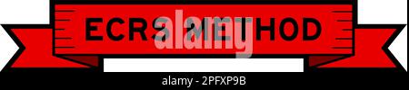 Ribbon label banner with word ECRS (Abbreviation of Eliminate, Combine ...