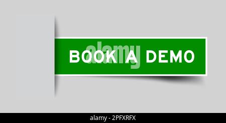 Green color square label sticker with word book a demo that inserted in gray background Stock Vector