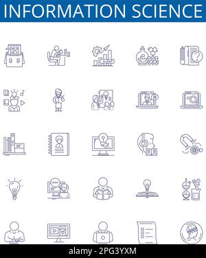 Information science line icons signs set. Design collection of Information, Science, Data, Analytics, Technology, Computing, Storage, Retrieval Stock Vector
