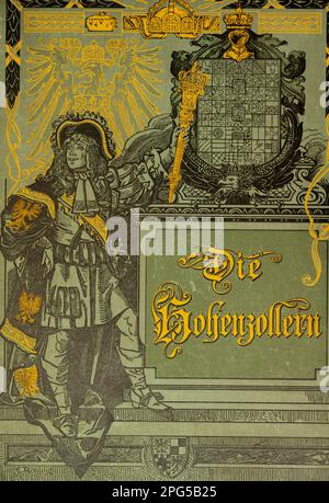 Book cover and  title, Die Hohenzollern, history of the Hohenzollern and their ancestrs from the Middle Ages to the 19th century, Prussia, Stock Photo