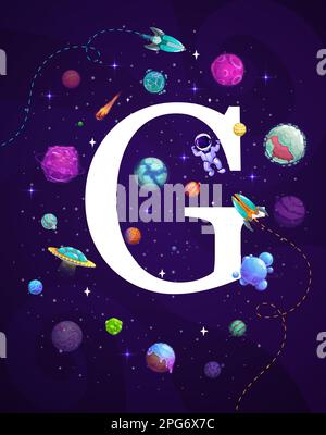 Cartoon space letter G. Latin alphabet typeset letter, English ABC vector font symbol, astronomy or space travel alphabet background with astronaut, U Stock Vector