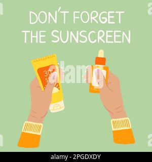 Set of sunscreen bottles, tubes with different SPF from 30 to 50 in female hands. Do not forget the sunscreen protection and sun safety. Sumer poster. Stock Vector