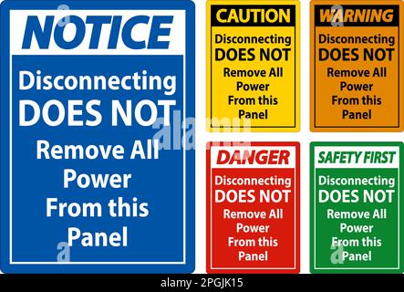 Warning Disconnecting Does Not Remove All Power From this Panel Stock Vector