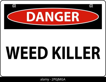 Danger Sign Weed Killer On White Background Stock Vector