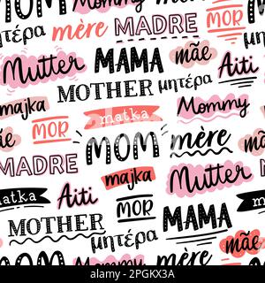 Fun handwritten seamless pattern with the word mother in various languages, great for textiles, wrapping, banners, wallpapers - vector design Stock Vector