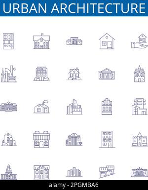 Urban architecture line icons signs set. Design collection of Urbanity, Architecture, Buildings, Skyscrapers, Townhouses, High rises, Cities, Yards Stock Vector