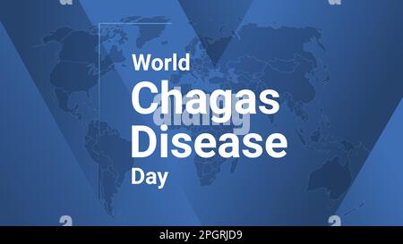 World Chagas Disease Day holiday card. Poster with earth map, blue gradient lines background, white text. Flat style design banner. Vector illustratio Stock Vector
