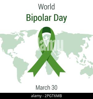 World bipolar day on March 30 concept. Vector illustration of world map with green awareness ribbon and text for social poster, banner, card, flyer Stock Vector