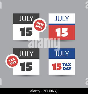Colorful Tax Day Reminder Concept - Calendar Design Template Set - USA Tax Deadline, New Due Date for IRS Federal Income Tax Returns: 15 July 2020 Stock Vector