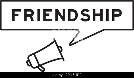 Megaphone icon with speech bubble in word friendship on white background Stock Vector
