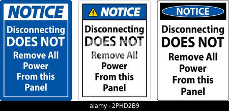 Notice Disconnecting Does Not Remove All Power From this Panel Stock Vector