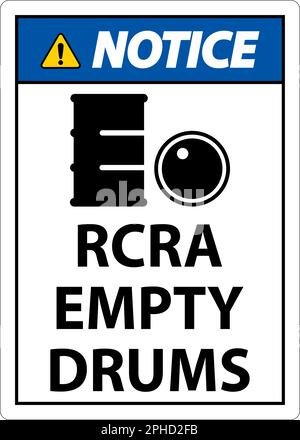 Notice Sign RCRA Empty Drums On White Background Stock Vector