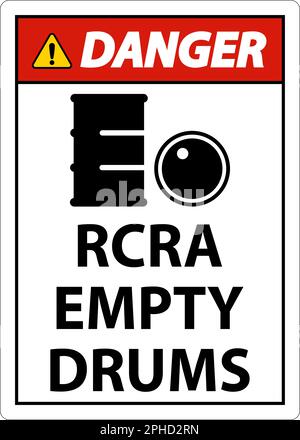 Danger Sign RCRA Empty Drums On White Background Stock Vector