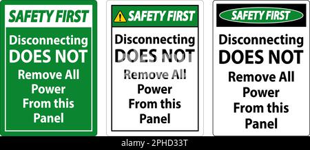 Safety First Disconnecting Does Not Remove All Power From this Panel Stock Vector