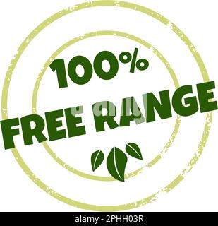 100 percent free range label. Vector grunge rubber stamp with text and green leaves. Concept of organic and eco friendly products Stock Vector