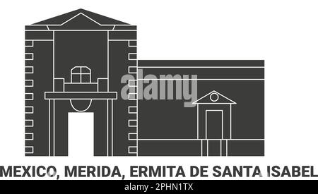 Mexico, Merida, Ermita De Santa Isabel, travel landmark vector illustration Stock Vector