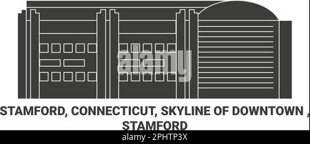 United States, Stamford, Connecticut, Skyline Of Downtown , Stamford travel landmark vector illustration Stock Vector