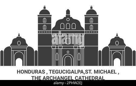 Honduras , Tegucigalpa,St. Michael , The Archangel Cathedral travel landmark vector illustration Stock Vector