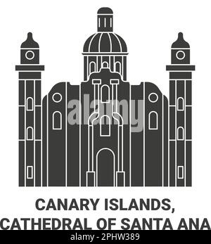 Spain, Canary Islands, Cathedral Of Santa Ana travel landmark vector illustration Stock Vector