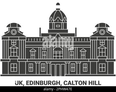 Uk, Edinburgh, Calton Hill, travel landmark vector illustration Stock Vector