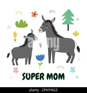Super Mom print with a cute mother donkey and her baby foal. Funny animals family card Stock Vector