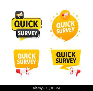 Megaphone label set with text Quick survey. Quick survey announcement banner Stock Vector