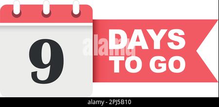 9 days left icon in flat style. Offer countdown date number vector illustration on isolated background. Sale promotion timer sign business concept. Stock Vector