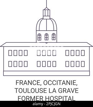 France, Occitanie, Toulouse La Grave Former Hospital travel landmark vector illustration Stock Vector