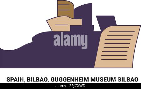 Spain, Bilbao, Guggenheim Museum Bilbao, travel landmark vector illustration Stock Vector