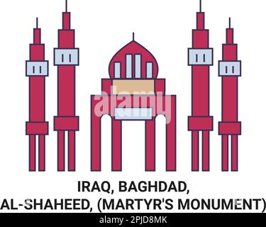 Iraq, Baghdad, Alshaheed, Martyr's Monument, travel landmark vector illustration Stock Vector