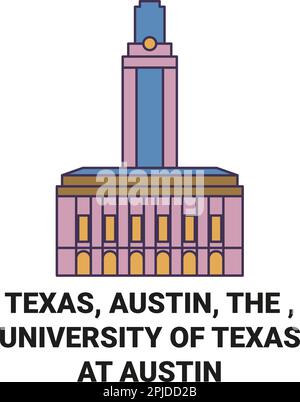 United States, Texas, Austin, The , University Of Texas At Austin travel landmark vector illustration Stock Vector