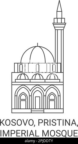 Kosovo, Pristina, Imperial Mosque travel landmark vector illustration Stock Vector