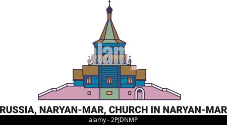 Russia, Naryanmar, Church In Naryanmar, travel landmark vector illustration Stock Vector