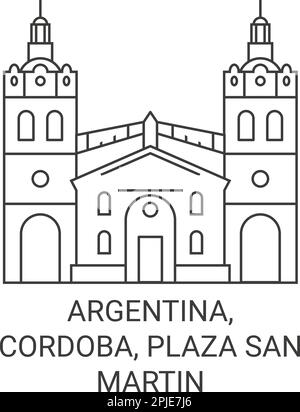 Argentina, Cordoba, Plaza San Martin travel landmark vector illustration Stock Vector