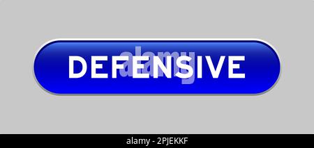 Blue color capsule shape button with word defensive on gray background Stock Vector