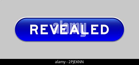 Blue color capsule shape button with word revealed on gray background Stock Vector