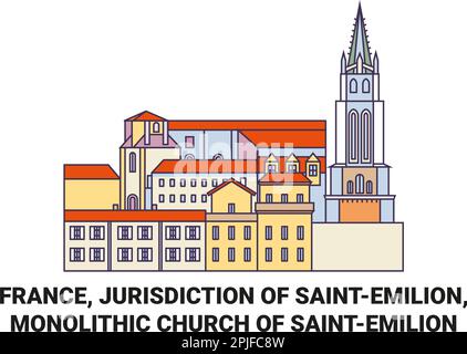 France, Jurisdiction Of Saintemilion, Monolithic Church Of Saintemilion travel landmark vector illustration Stock Vector