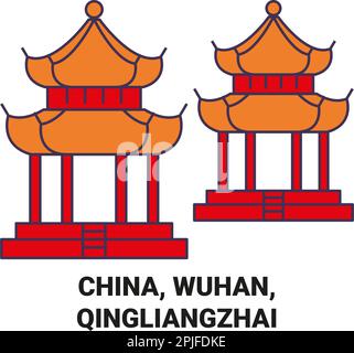 China, Wuhan, Qingliangzhai travel landmark vector illustration Stock Vector