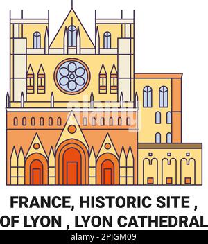 France, Historic Site , Of Lyon ,Lyon Cathedral travel landmark vector illustration Stock Vector