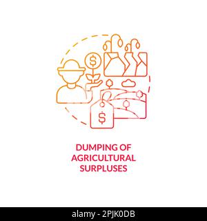 Dumping of agricultural surpluses red gradient concept icon Stock Vector