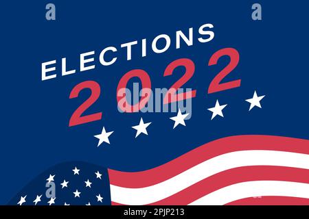 2022 midterm elections background. Call to Vote on 2022 elections. Applicable for campaign to vote. American flag. Vector illustration Stock Vector