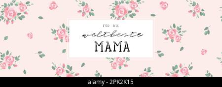Lovely hand written Mother's Day design in german "Best Mom in the World" with cute flowers, great for cards, banners, wallpapers, gift bags - vector Stock Vector