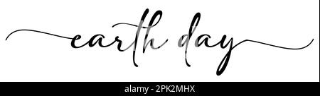 Earth Day - lettering vector isolated on white background Stock Vector