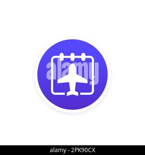 Flight calendar or schedule icon, vector Stock Vector