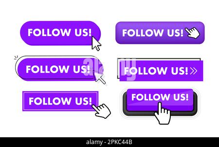 Set of Follow us button. Hand pointer clicking. Follow us web buttons Stock Vector
