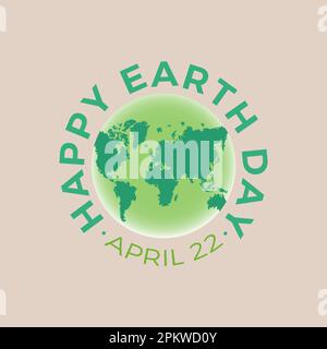 Happy earth day. World earth day concept. 22 April. Vector template for banner, greeting card, poster with background. Vector illustration. Stock Vector