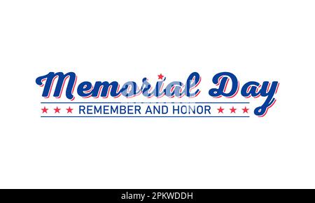Memorial day - remember and honor lettering typography design.. Usa ...