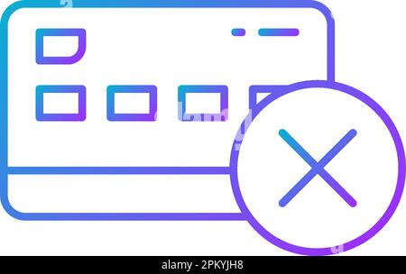 Credit card with cross marks, rejected payment gradient lineal icon. Shopping, online banking, finance symbol design. Stock Vector